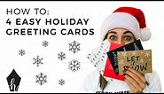 4 Easy Hand-Lettered Holiday Greeting Cards