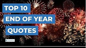 Top 10 End Of Year Quotes