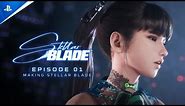 Stellar Blade - The Journey (Behind The Scenes) | PS5 Games