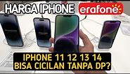 Harga Iphone iBox Di Erafone 2023 - Cara Cicilan Iphone Di Erafone Bisa Tanpa Dp #iBox #Erafone #Hci