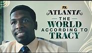 The World According to Tracy | Atlanta | FX