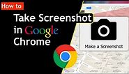 How to Take a Screenshot in Google Chrome