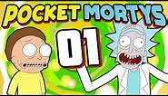 Pocket Mortys - Episode 1 | Gotta Rick 'Em All!