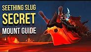 Seething Slug SECRET Mount Guide WoW