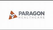 Paragon Healthcare Is Here For You And Your Patients