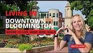Bloomington Indiana - What’s It Like Living in Downtown
