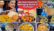 Daily Routine of Indian Influencer & Homemaker | Managing work & home | Makeup, Cooking #vlogs PV85