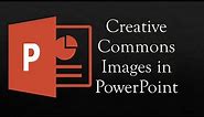 How to Find and Insert Creative Commons Images in PowerPoint (PPT for Windows)