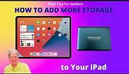 How to Add More Storage to Your iPad