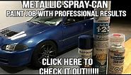 Best Metallic Blue Spray Can Paint Job On YouTube! Click to see how I did it.