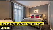 The Resident Covent Garden Hotel, London (2022)