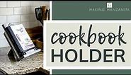 How To Make A Modern Farmhouse Cookbook Holder