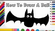 How To Draw A Bat! (Art For Kids!) - Easy Step By Step Beginner Art/Drawing Lesson!