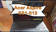 Acer Aspire ES1-512 Laptop Overview