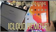 iPad Pro 12.9 LTE+Wifi (A1652-A1584) iCloud Remove updated to latest iOS 16