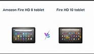 Amazon Fire HD 8 vs Certified Refurbished Fire HD 10 - Tablet Comparison