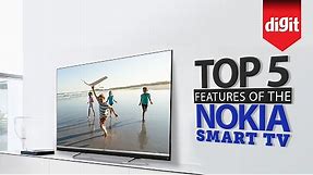Top 5 Features Of The Nokia Smart TV