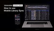 How to use Mobile Library Sync | Tutorials - rekordbox ver. 6.0, iOS ver. 3.0 & Android ver. 3.0 ~