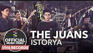 The Juans — Istorya [Official Music Video]