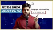 How to QUICKLY fix HTTP 503 Error
