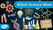 What is British Science Week? | Classroom Ideas for British Science Week