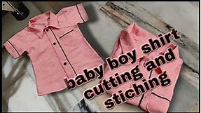 6 to 10 months old baby boy shirt cutting and stitching full tutorial