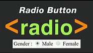 Radio button in html | How to create radio button in HTML