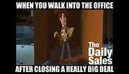 FUNNY SALES MEME! WALKING BACK INTO THE OFFICE AFTER CLOSING A DEAL! B2B SELLING