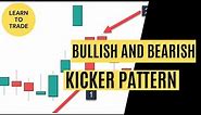 Learn to Trade the Bullish and Bearish Kicker Candlestick Pattern
