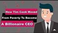 Tim Cook Biography | Animated Video | From Poverty To A Billionaire CEO