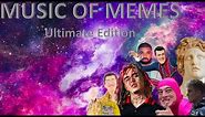 Music Of Memes: Ultimate Edition