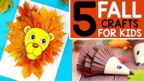 FALL CRAFTS - 5 Easy Fall Crafts for Kids