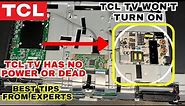 How to Fix TCL ROKU TV Won't Turning On & No LED light, TCL TV has no power or TV Dead | Easy Fixes!