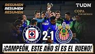 Resumen y goles | Cruz Azul 2-1 Chivas | Final - Copa por México | TUDN