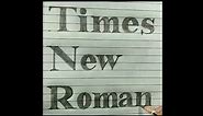 Times New Roman Fonts | Rua sign writing |Roman font style