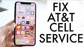 How To FIX At&t Cell Service Not Working!