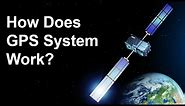 How does GPS system work?