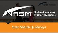 Static Stretch for Quadriceps
