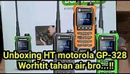 Unboxing HT Motorola GP-328 Plus Worth it Pokoknya Bro....!!!