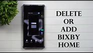 How To Add or Delete Bixby Home