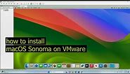 how to install macOS 14 on VMware