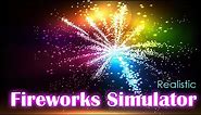 Fireworks Simulator: Realistic | GamePlay PC