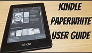 Kindle Paperwhite - How To Guide - Features Explained