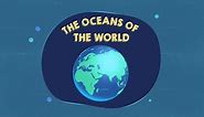 KS1 Geography - Oceans: The oceans of the world