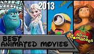 Top 10 | Best Animated Movies of 2013 (Rotten Tomatoes) 🍅
