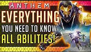Anthem | Ranger: Everything You NEED to Know! All Abilities In-depth Look! #Anthem