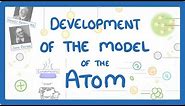 GCSE Chemistry - History of the Model of the Atom #7