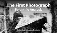 The First Photograph: Scientific Analysis