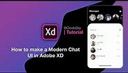 How to make a Modern Chat UI in Adobe XD