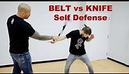 Belt vs Knife Self Defense